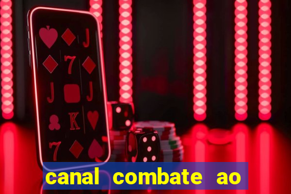 canal combate ao vivo multicanais